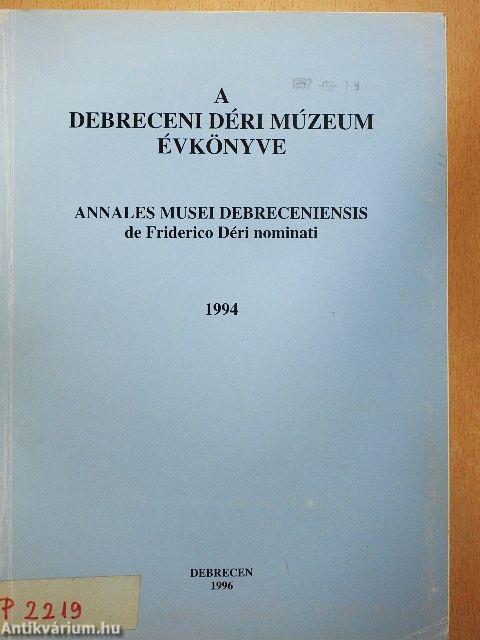 A Debreceni Déri Múzeum évkönyve 1994