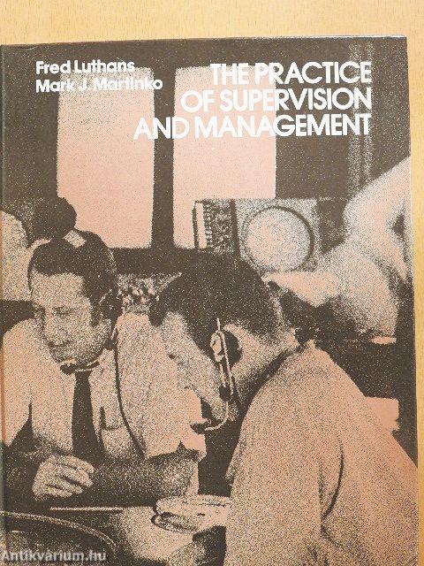 The Practice of Supervision and Management