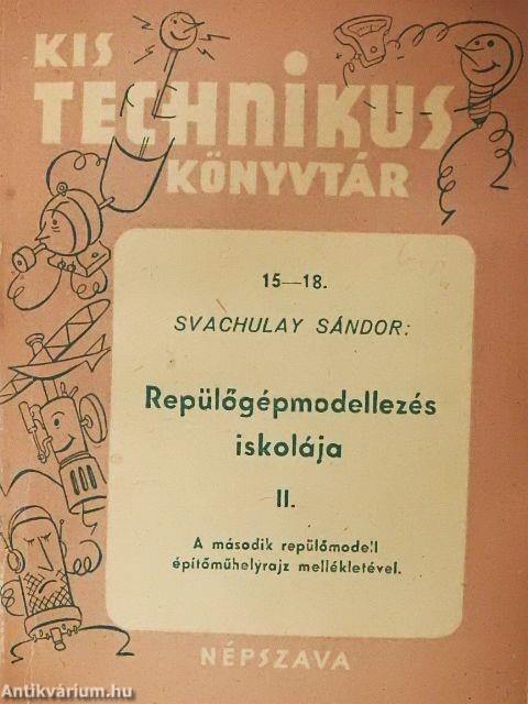 Repülőgépmodellezés iskolája II.