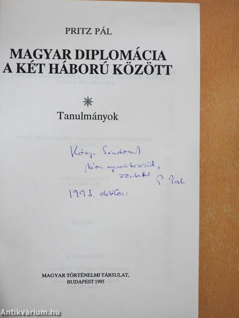Magyar diplomácia a két háború között (dedikált példány)