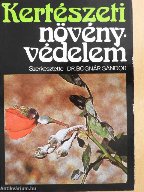 Kertészeti növényvédelem (dedikált példány)