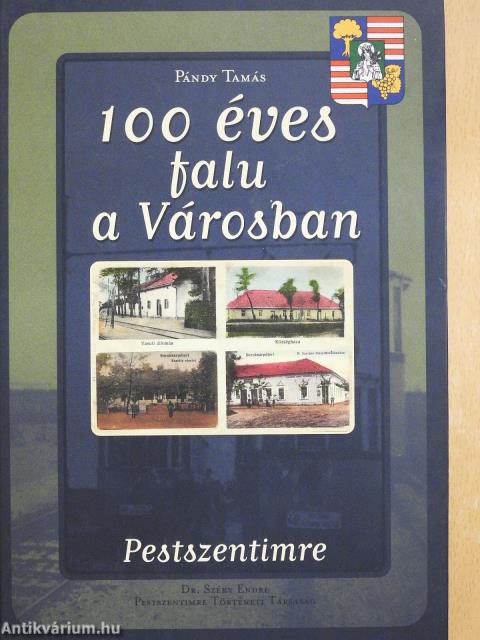 100 éves falu a Városban (dedikált példány)