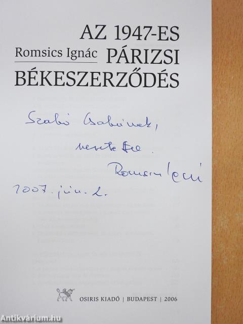 Az 1947-es párizsi békeszerződés (dedikált példány)