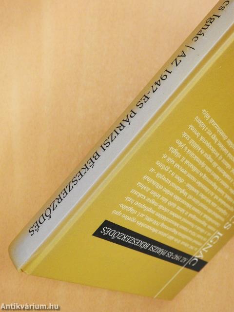 Az 1947-es párizsi békeszerződés (dedikált példány)