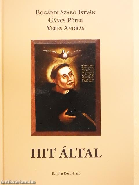 Hit által (többszörösen aláírt példány)