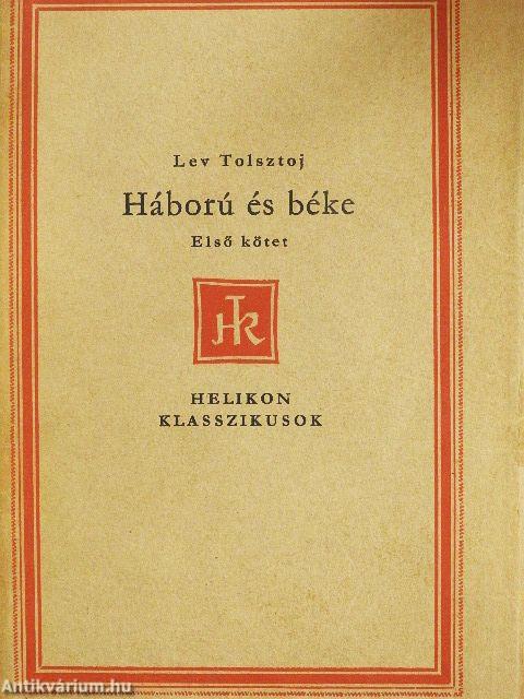 Háború és béke I-II.