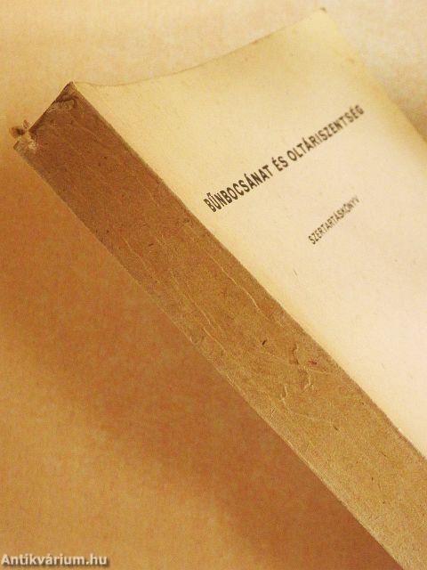 Bűnbocsánat és Oltáriszentség