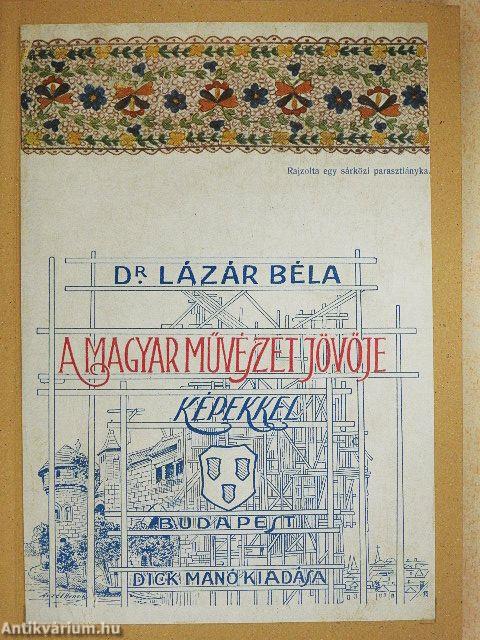 A magyar művészet jövője