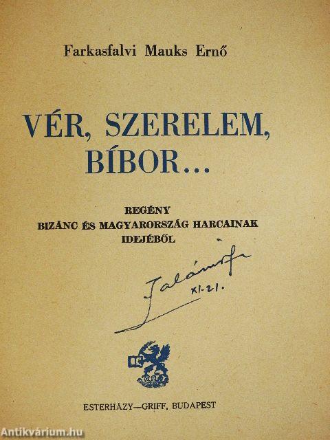 Vér, szerelem, bíbor...