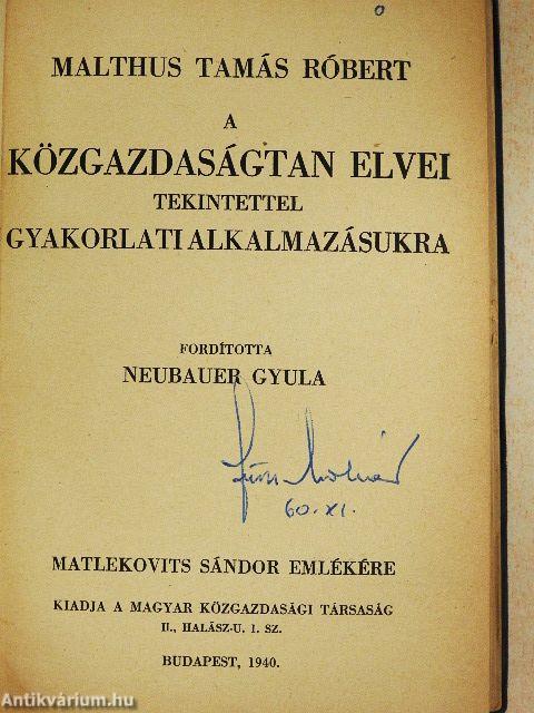 A közgazdaságtan elvei tekintettel gyakorlati alkalmazásukra