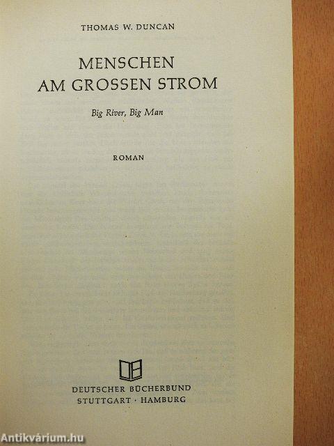 Menschen am grossen Strom