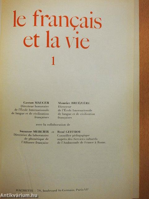 Le francais et la vie 1