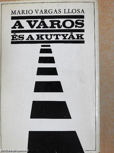 A város és a kutyák