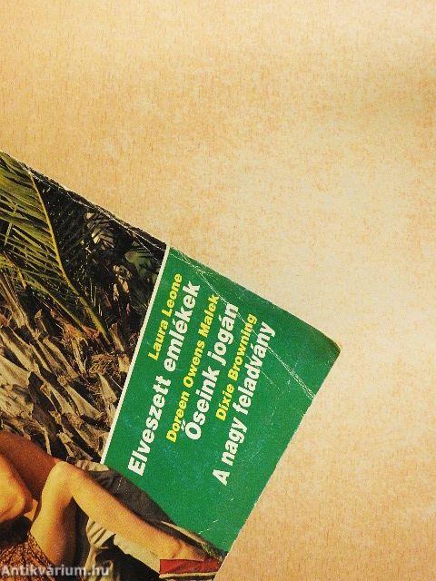 Elveszett emlékek/Őseink jogán/A nagy feladvány