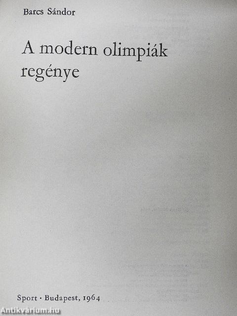 A modern olimpiák regénye
