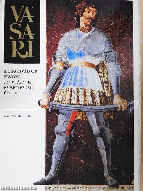 A legkiválóbb festők, szobrászok és építészek élete