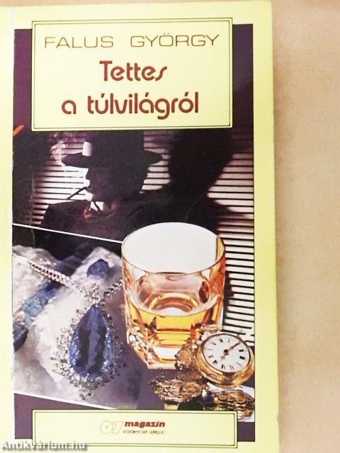 Tettes a túlvilágról