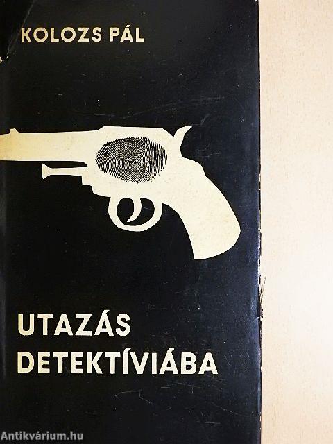 Utazás Detektíviába