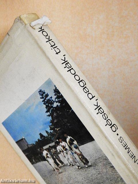 Gésák, pagodák, titkok