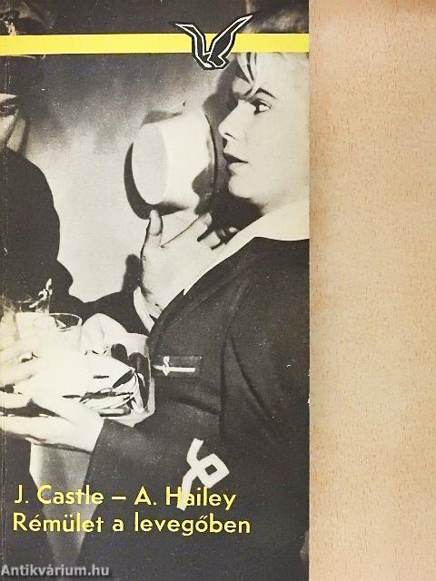 Rémület a levegőben