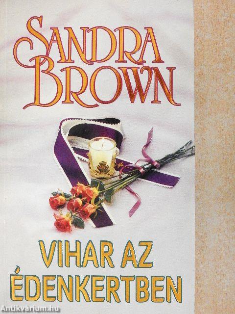 Vihar az Édenkertben