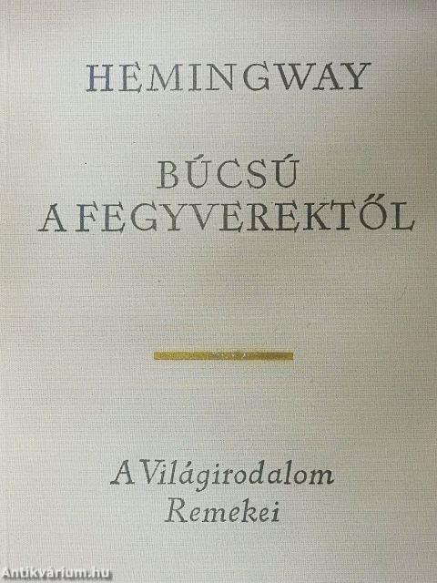 Búcsú a fegyverektől