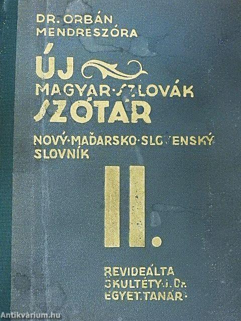 Új magyar-szlovák szótár II.