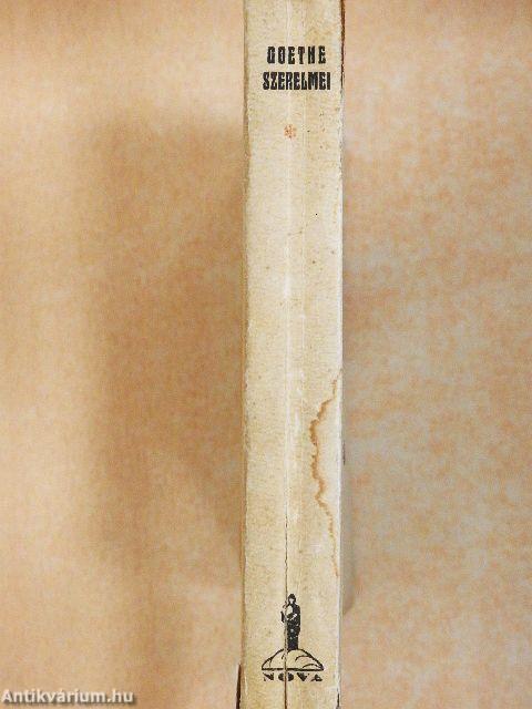Goethe szerelmei I.