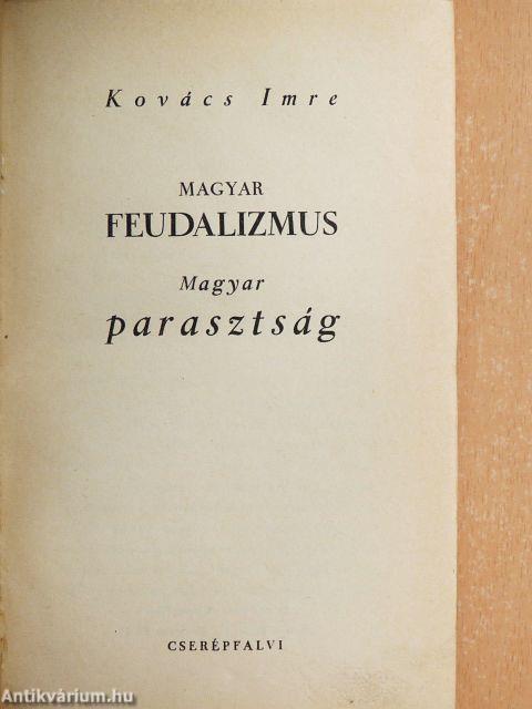 Magyar feudalizmus/Magyar parasztság