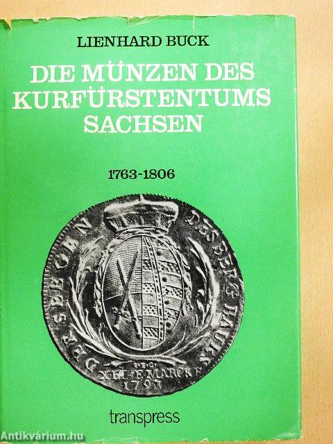 Die Münzen des Kurfürstentums Sachsen