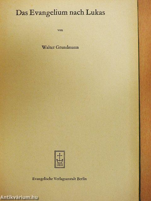 Das Evangelium nach Lukas