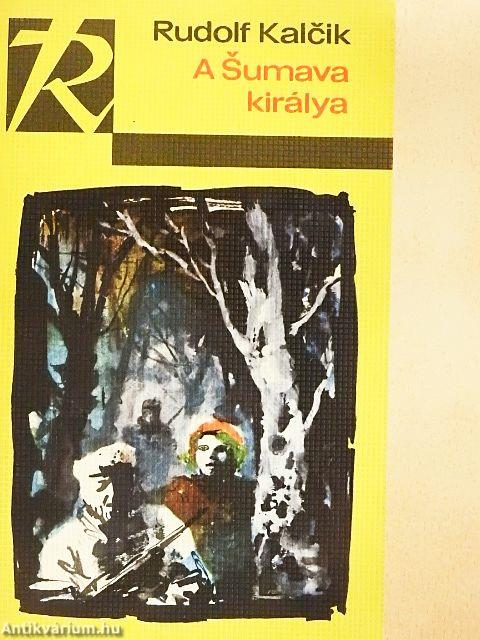 A Sumava királya