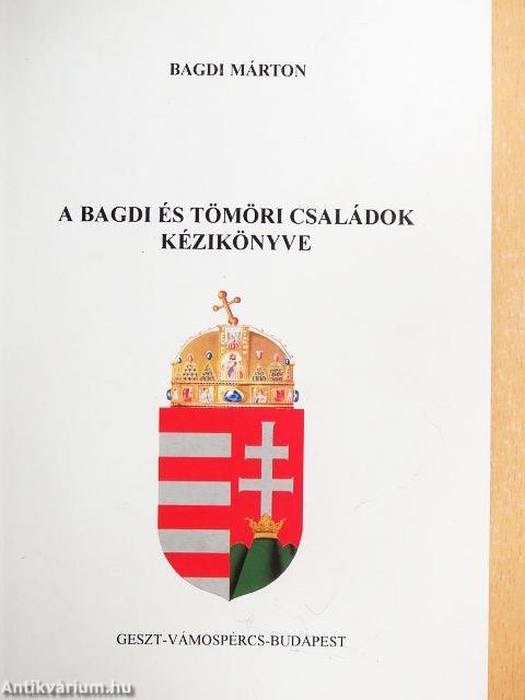 A Bagdi és Tömöri családok kézikönyve