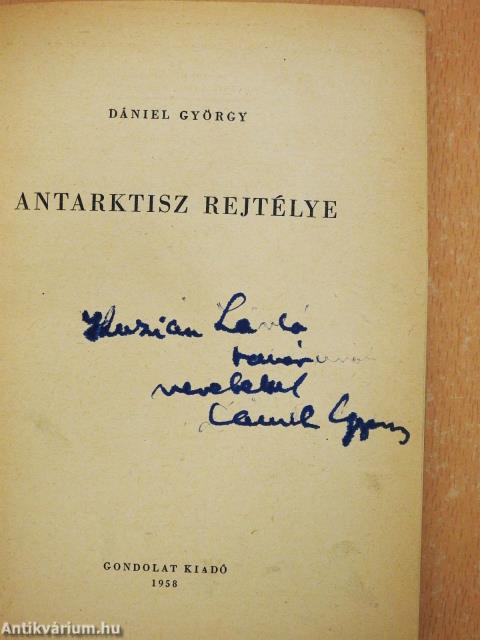 Antarktisz rejtélye (dedikált példány)