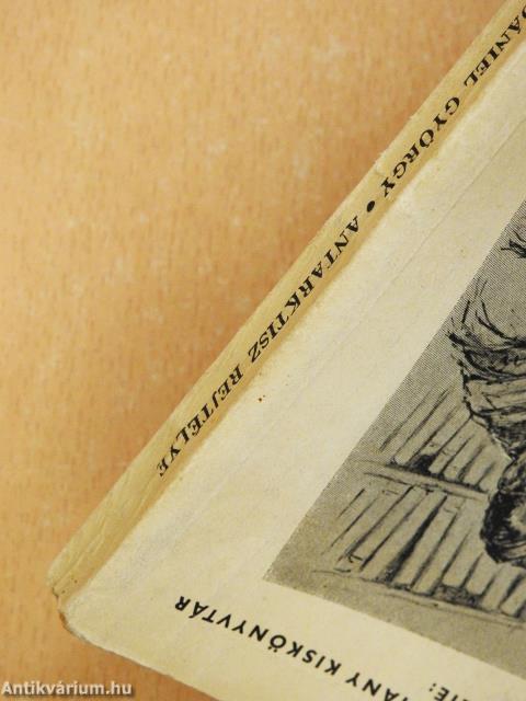 Antarktisz rejtélye (dedikált példány)