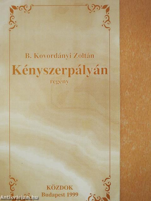 Kényszerpályán (dedikált példány)