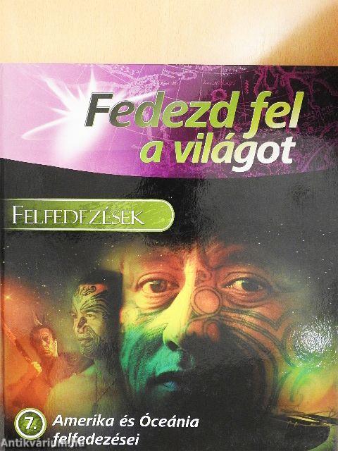Felfedezések - Amerika és Óceánia felfedezései