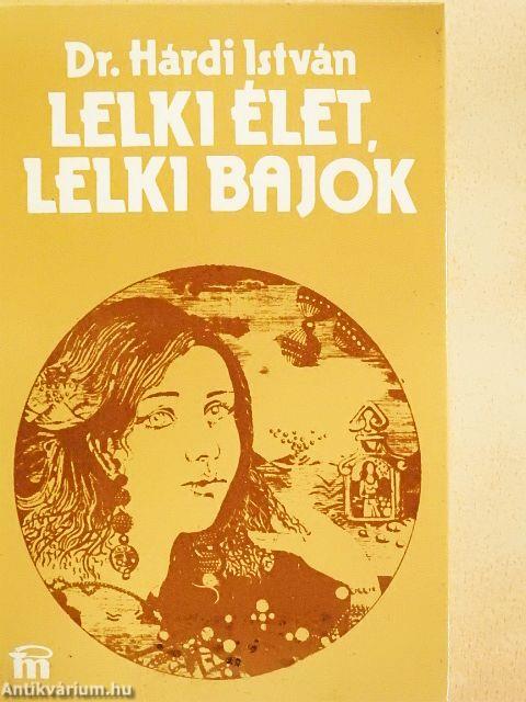 Lelki élet, lelki bajok