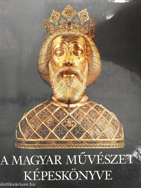 A magyar művészet képeskönyve