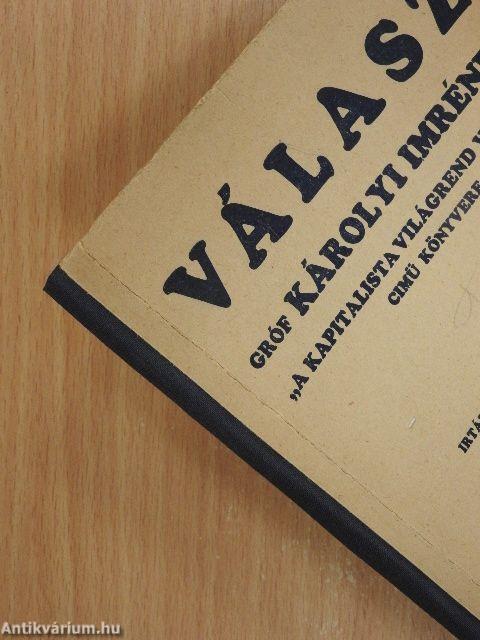 Válasz gróf Károlyi Imrének "A kapitalista világrend válsága" cimű könyvére