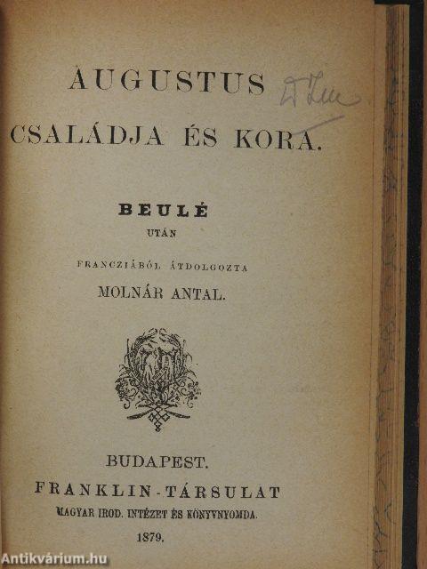 Sophokles/Művészek csarnoka/Augustus családja és kora