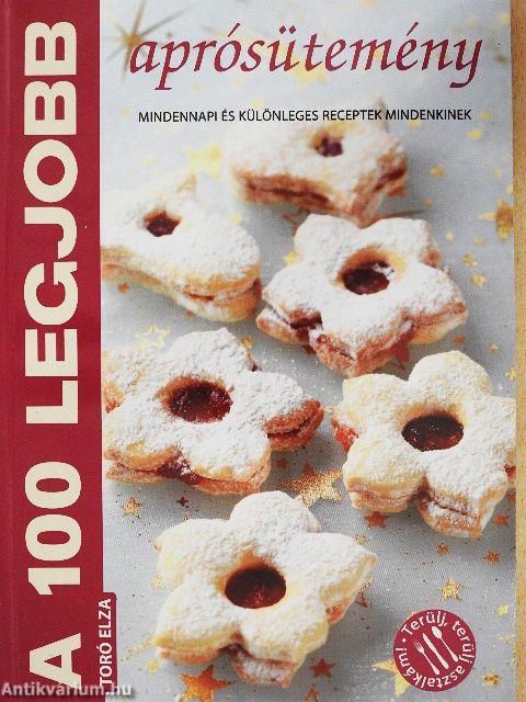 A 100 legjobb aprósütemény
