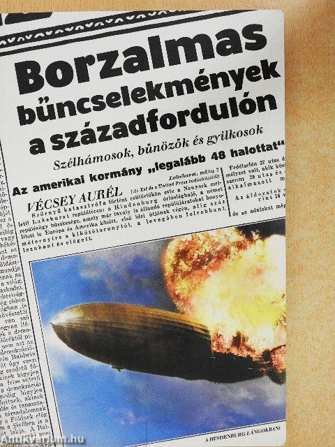 Borzalmas bűncselekmények a századfordulón