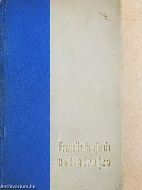 Franklin Benjámin önéletrajza