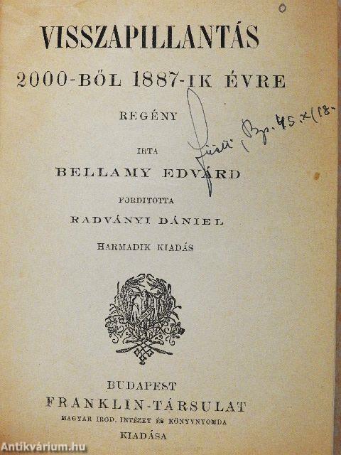 Visszapillantás 2000-ből 1887-ik évre