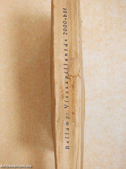 Visszapillantás 2000-ből 1887-ik évre