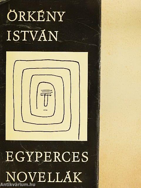 Egyperces novellák