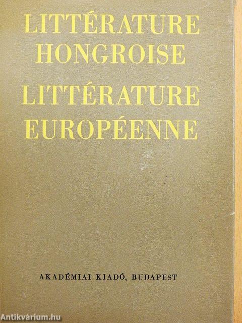 Littérature Hongroise, Littérature Européenne
