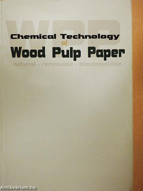 WPP Chemical Technology of Wood, Pulp and Paper