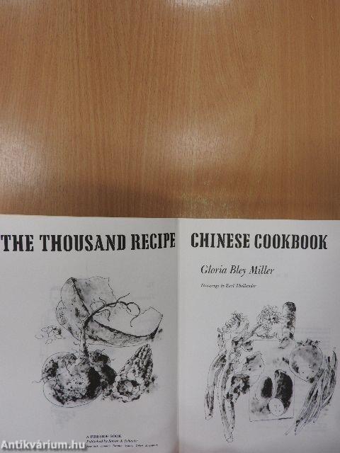 The Thousand Recipe Chinese Cookbook